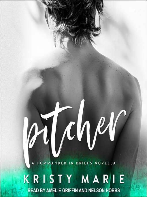 Title details for Pitcher by Kristy Marie - Wait list